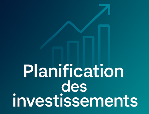 Pourquoi la planification des investissements est-elle importante ?
